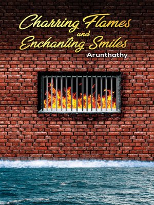 cover image of Charring Flames and Enchanting Smiles